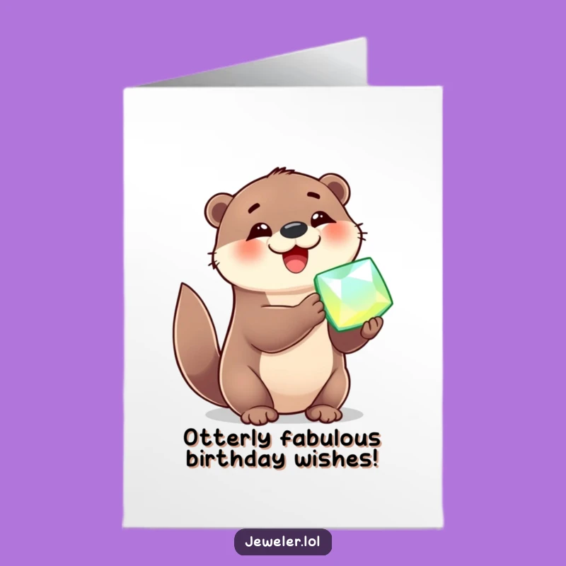 Free Printable Otter Gemstone Birthday Card: Hilarious Downloadable Gift for Otter Lovers